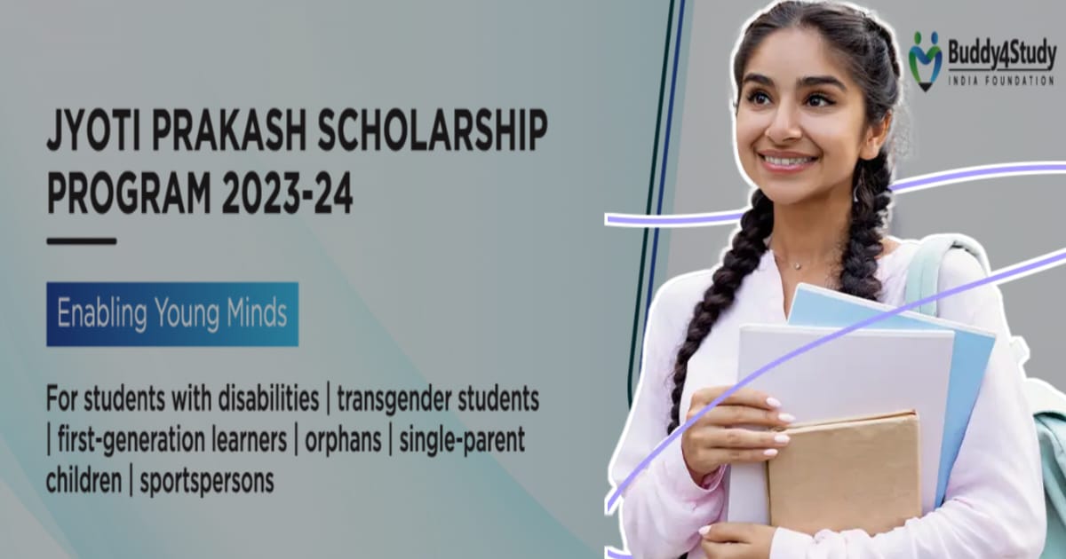 apply-for-jyoti-prakash-scholarship-andget-upto-inr-24-thousand
